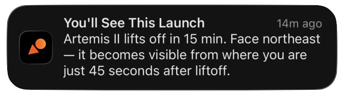 Notification: You'll see this launch. Artemis II lifts off in 15 min